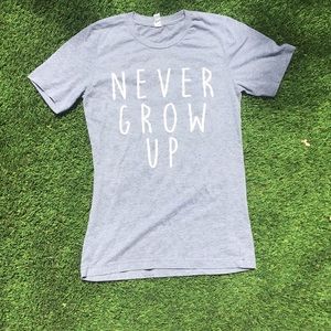 Gray never grow up shirt